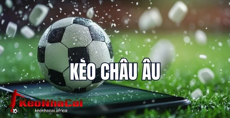 keo chau au Kèo Châu âu
