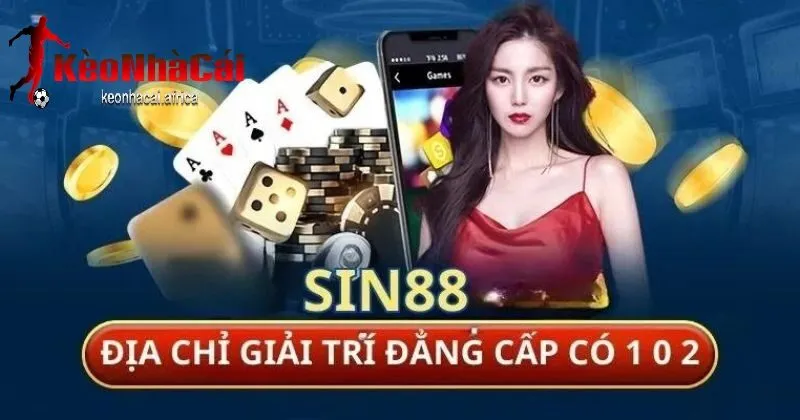 uu diem vuot troi cua sin88 Ưu điểm vượt trội của sin88